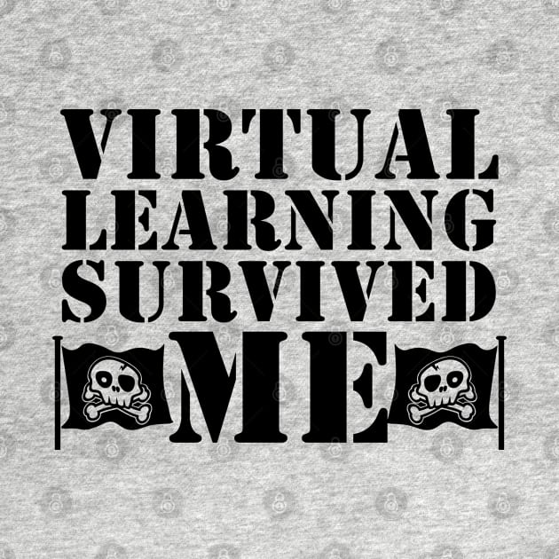 I Survived Virtual Learning by Nixart